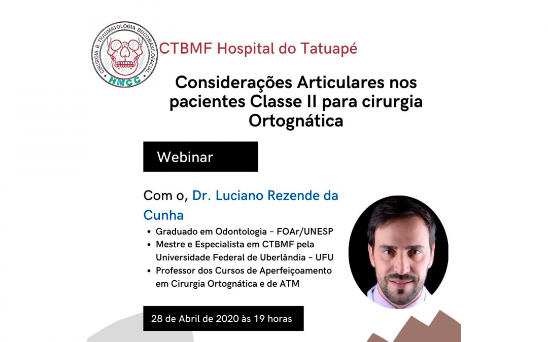 Dr. Luciano – Considerações Articulares nos pacientes Classe II para Cirurgia Ortognática! (Webinar)